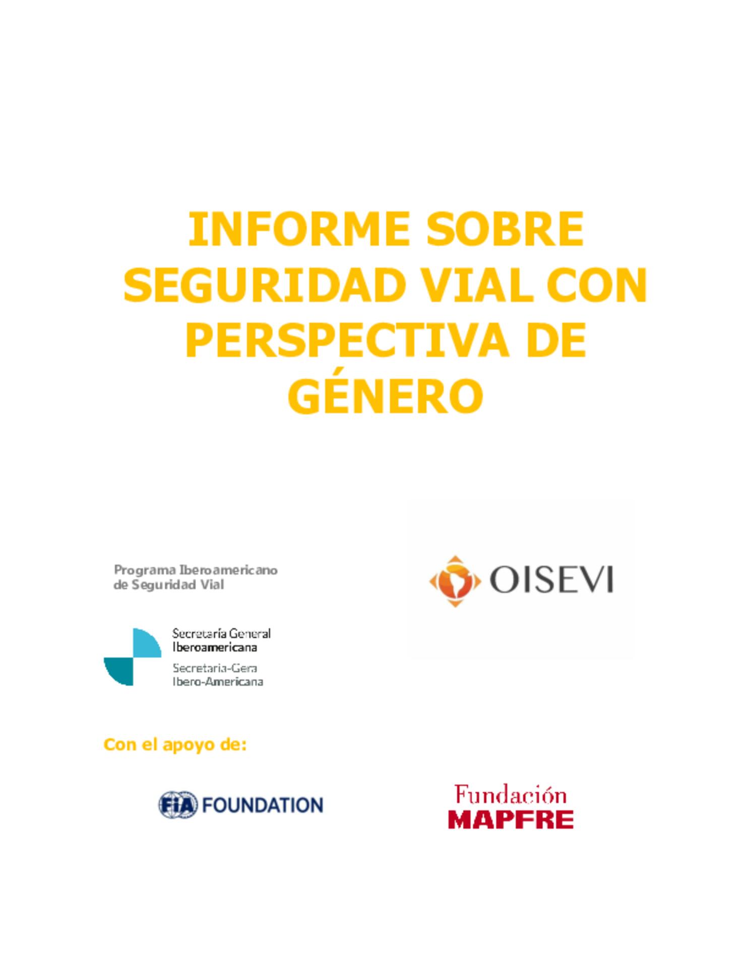 Informe sobre seguridad vial con perspectiva de género Informe sobre seguridad vial con perspectiva de género