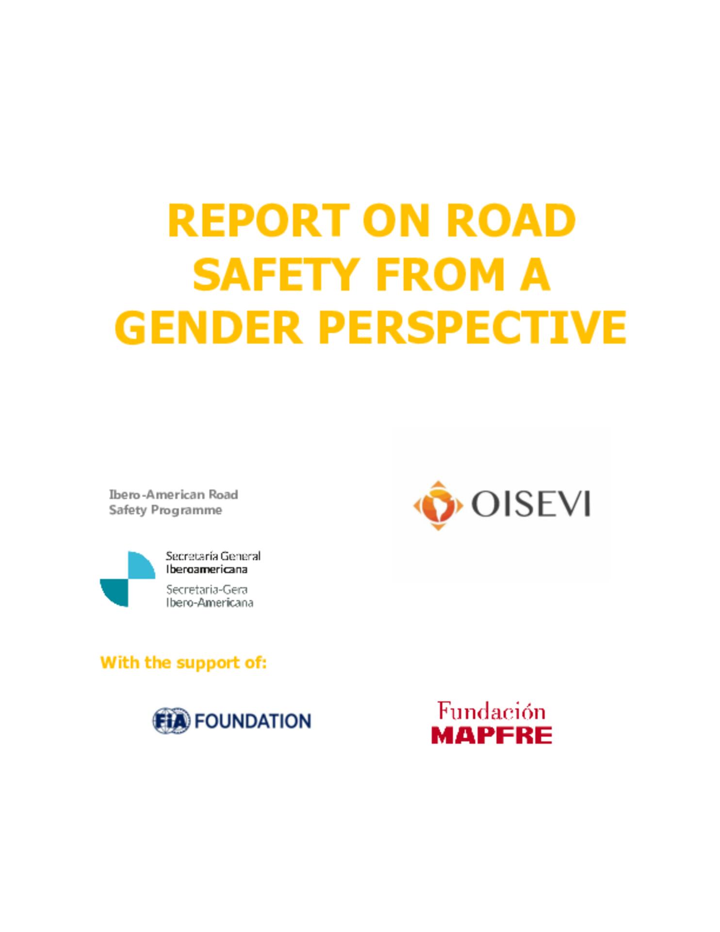 Road safety report with a gender perspective Road safety report with a gender perspective