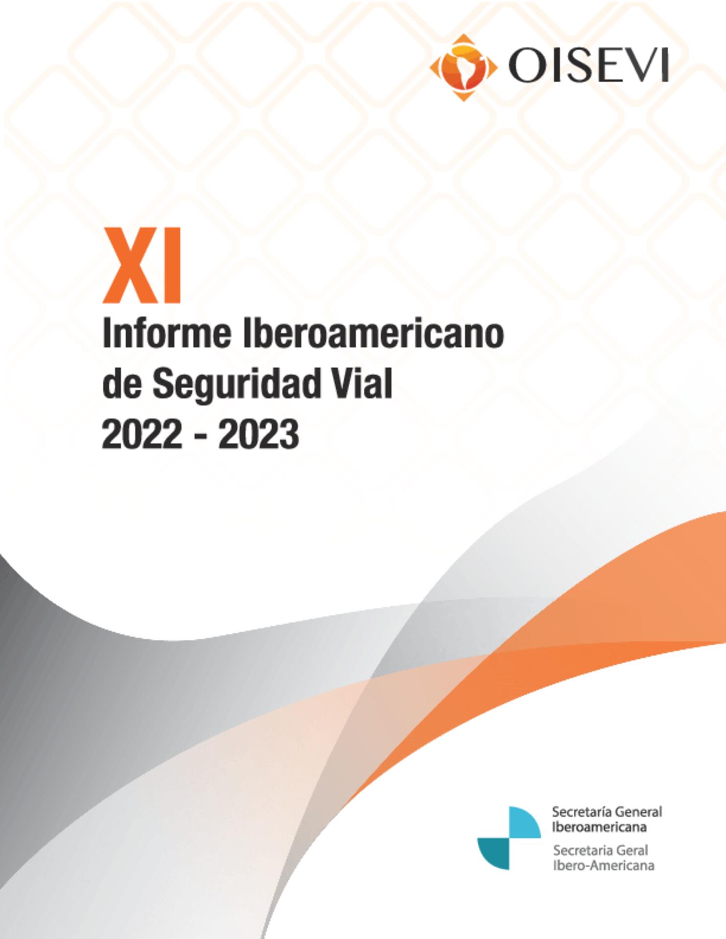 XI Informe Iberoamericano de Seguridad Vial